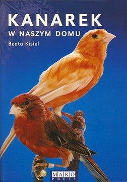 Kanarek w naszym domu wyd. 5
