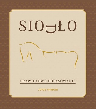 Siodło, Prawidłowe dopasowanie - KONIN, Nowa książka!