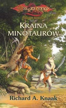 DragonLance - Kraina Minotaurów - Richard A. Knaak
