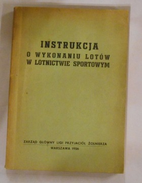Instrukcja o wykonaniu lotów w lotnictwie sportowym 1956