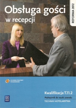 OBSŁUGA GOŚCI W RECEPCJI T.11.2 Drogoń