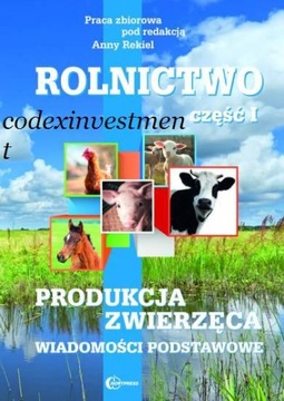 Rolnictwo część I Produkcja zwierzęca podstawowe 1
