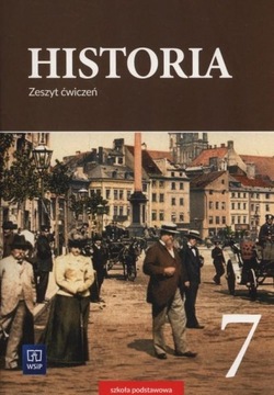 Historia 7 Zeszyt ćwiczeń WSiP