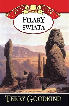 Filary świata - Terry Goodkind