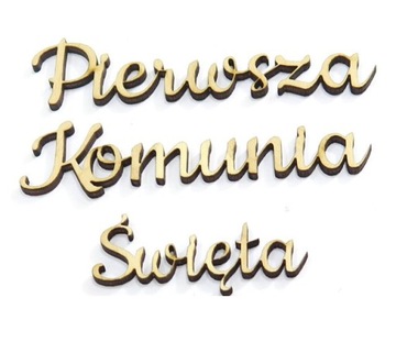 DEKOR NAPIS Pierwsza Komunia Święta PAMIĄTKA DK96