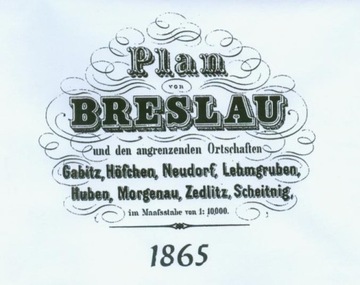 PLAN WROCŁAW BRESLAU 1865 WAŻNE OBIEKTY PUBLICZNE