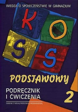 WIEDZA O SPOŁECZEŃSTWIE W GIMNAZJUM 2 KOSS OKAZJA
