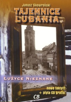 TAJEMNICE LUBANIA ŁUŻYCE NIEZNANE PŁYTA CD 270FOTO
