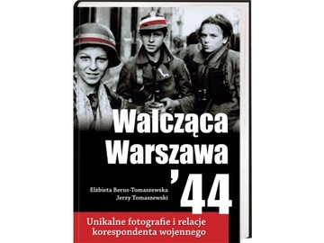 Walcząca Warszawa '44 - Jerzy Tomaszewski
