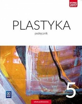 Plastyka. Podręcznik. Klasa 5 WSiP