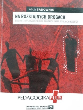 Na rozstajnych drogach Sadownik