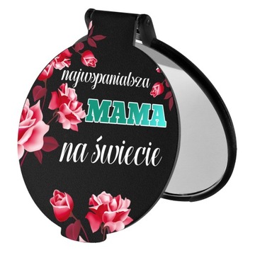Dzień Matki Mamy prezent upominek LUSTERKO M
