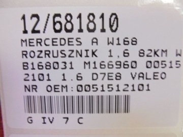 MERCEDES A W168 STARTÉR 0051512101 1.6 D7E8