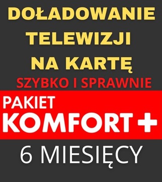 DOŁADOWANIE TNK PAKIET KOMFORT+ 6 MIESIĘCY +1m PBO