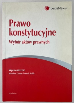 Prawo konstytucyjne Wybór aktów prawnych