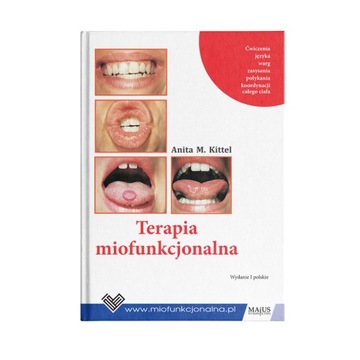 TERAPIA MIOFUNKCJONALNA (książka)