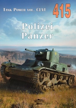 Polizei Panzer - Tank Power vol. CLVI nr 415