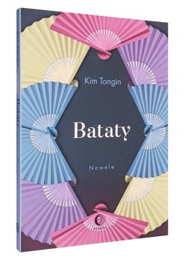BATATY - NOWELE - LITERATURA KOREAŃSKA