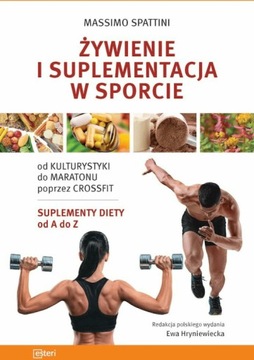 Żywienie i suplementacja w sporcie - Spattini