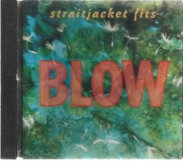 STRAITJACKET FITS BLOW CD
