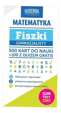 MATEMATYKA. FISZKI GIMNAZJALISTY INGA LINDER-KOPIECKA