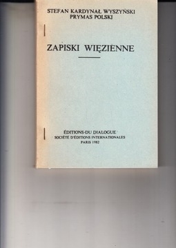 Zapiski więzienne Stefan Wyszyński