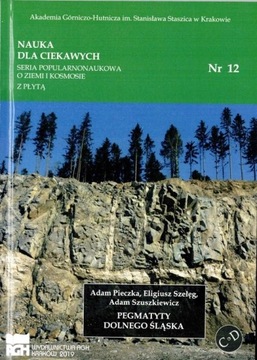 PEGMATYTY DOLNEGO ŚLĄSKA Adam Pieczka AGH