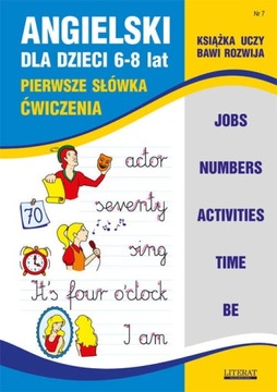 Angielski dla dzieci 6-8 lat. Zeszyt 7