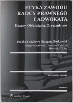 ETYKA ZAWODU RADCY PRAWNEGO I ADWOKATA Pilipiec BDB