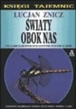 Lucjan Znicz - Światy obok nas