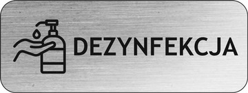DEZYNFEKCJA tabliczka stal INOX 8x3 cm samoprzylep