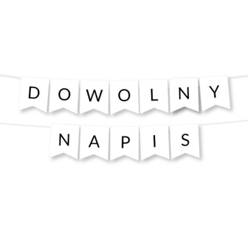 BANER twój DOWOLNY NAPIS czarny personalizowana girlanda -max 20 ZNAKÓW