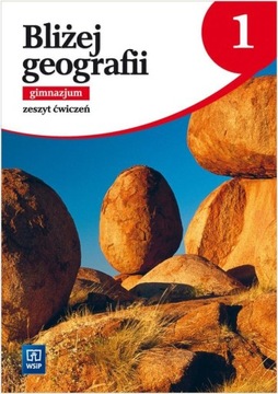 Geografia WSiP Bliżej geografii 1 zeszyt ćw gimn