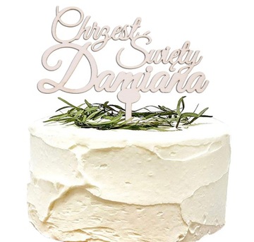 TOPPER NA TORT CHRZEST/URODZINY NAPIS IMIĘ