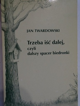 JAN TWARDOWSKI WIERSZE DALSZY SPACER BIEDRONKI