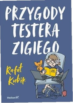 Przygody testera Zigiego