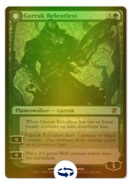 Garruk Relentless / Garruk, the Veil-Cursed FOIL