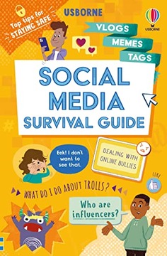 Social Media Survival Guide (Usborne Life Skills) Bathie, Holly