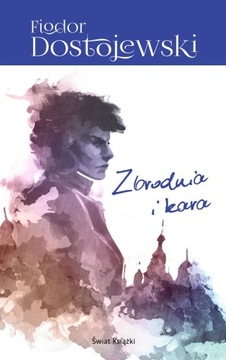 Zbrodnia i kara - Fiodor Dostojewski /uszkodzona/