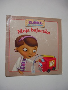 Moja bajeczka. Klinika dla pluszaków Praca zbiorowa