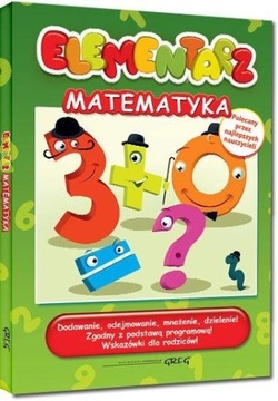 Elementarz matematyka 4-8 lat Greg