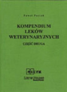 Kompendium Leków Weterynaryjnych Część 2