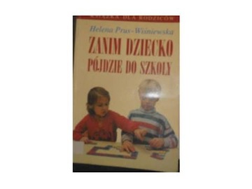 zanim dziecko pójdzie do szkoły -