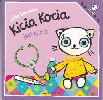 Kicia Kocia jest chora A Głowińska