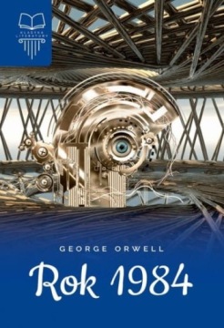 ROK 1984 GEORGE ORWELL NOWA