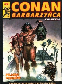 IDEALNY CONAN BARBARZYŃCA 52 PRAWO WILKÓW
