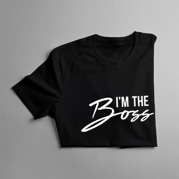 I'm the boss - koszulka dla chłopaka