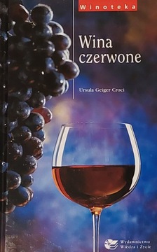 Wina czerwone Ursula Geiger Croci