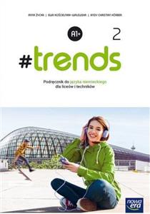 Trends 2 A1+ podręcznik Nowa Era