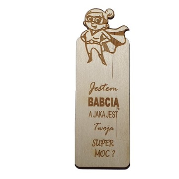 Zakładka do książki Dla Babci super moc grawer